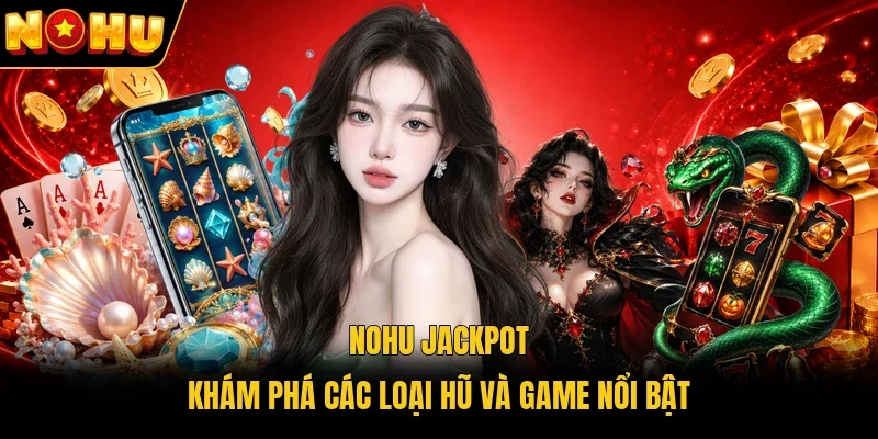 Nohu Jackpot
